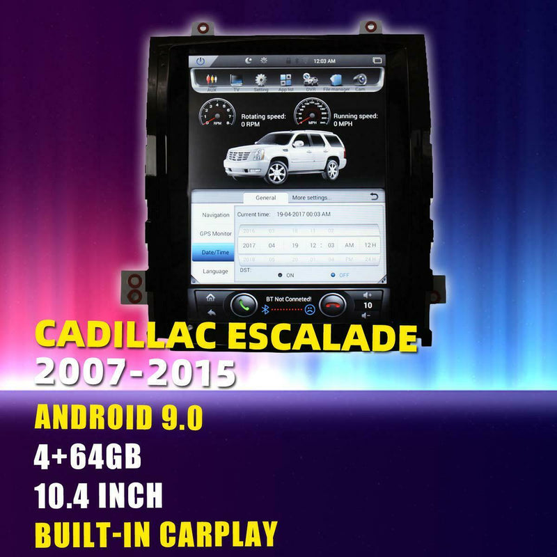 10.4" Android 9.0 Vertical Screen Navi Radio For Cadillac Escalade ESV 2007-2015